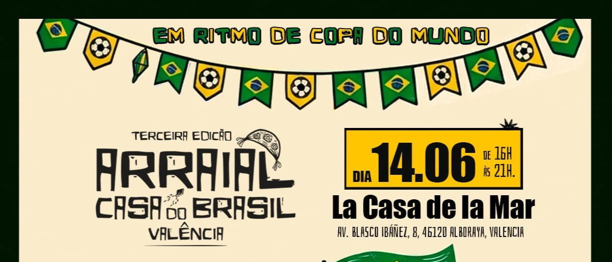 TERCERA EDICÄO: ARRAIAL CASA DO BRASIL