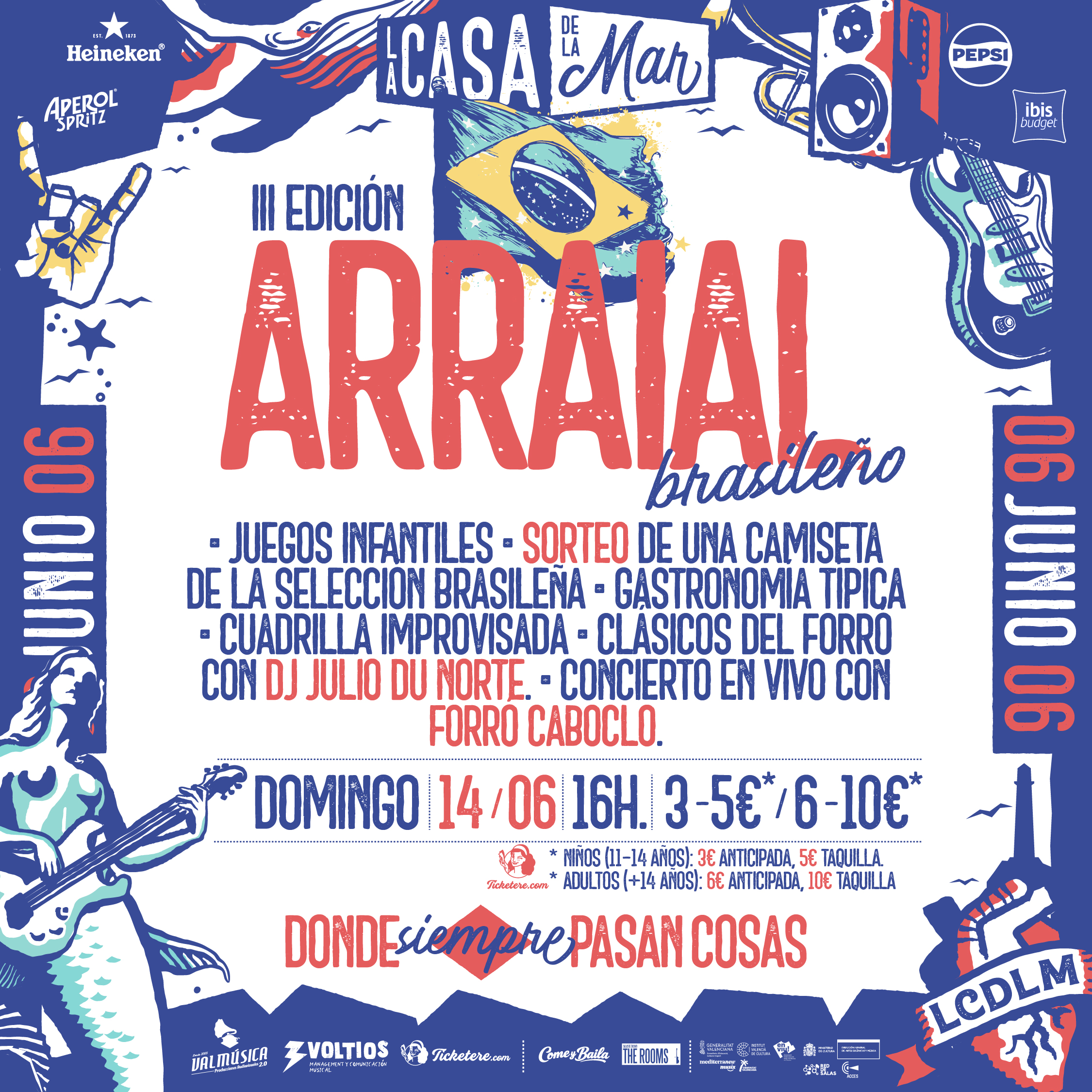 Cartell de TERCERA EDIÇÃO: ARRAIAL CASA DO BRASIL